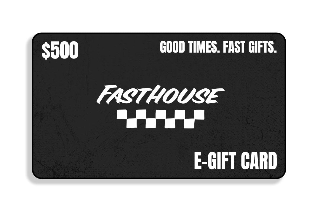 Fasthouse E-Gift Card $500